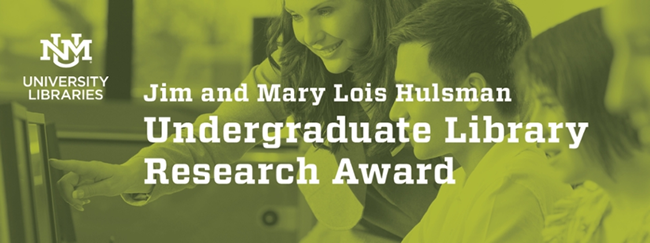 Jim & Mary Lois Hulsman Undergraduate Library Research Award