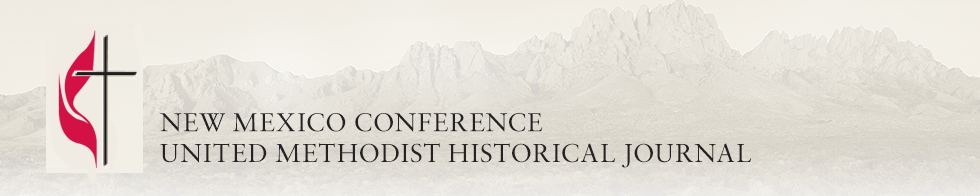 New Mexico Conference United Methodist Historical Journal
