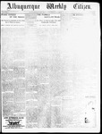 Albuquerque Weekly Citizen, 12-18-1897 by T. Hughes