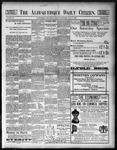 Albuquerque Daily Citizen, 04-08-1898 by Hughes & McCreight