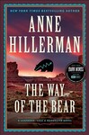 The Way of The Bear by Anne Hillerman
