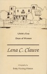 UNM's First Dean of Women:  Lena C. Clauve