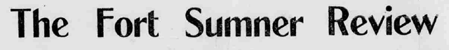 Fort Sumner Review, 1909-1911