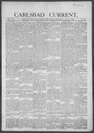 Carlsbad Current, 06-10-1899 by Carlsbad Printing Co.
