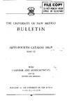 1944-1945 CATALOG ISSUE- BULLETIN by UNM Office of the Registrar