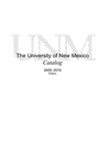 2009-2010 UNM Catalog by UNM Office of the Registrar
