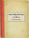 3. Dance Hall of the Dead, Assorted draft pages (undated).