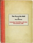 Screenplay: The Fly on the Wall, Final Edition, with letter from producer, 1989.