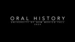 Oral History Montage with Student Midterm Interviews 2024 by Holly Guise