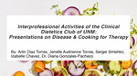 Interprofessional Activities of the Clinical Dietetics Club of UNM: Presentations on Disease and Cooking for Therapy