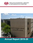 HSLIC Annual Report FY2019-20 by University of New Mexico Health Sciences Library and Informatics Center