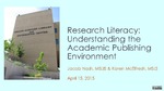 Research Literacy: Understanding the Academic Publishing Environment