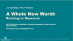 A Whole New World: Relating to Research