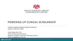 Powering Up Clinical Scholarship by Evelyn Wang