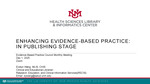Enhancing Evidence-Based Practice in Publishing Stage (December 1, 2025) by Evelyn Wang