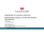 Powering Up Clinical Practice: Mastering Clinical Literature Search Techniques – 2026 Jan HSLIC Workshop by Evelyn Wang