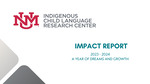 ICLRC Impact Report 2023-2024 by Indigenous Child Language Research Center