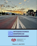 Intersecciones Hispánicas, No. 2 by Sandra Marroquin-Evans