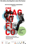 12th edition ¡Cine Magnífico! Latino Film Festival