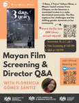 Mayan Film Screening & Director Q&A by Latin American and Iberian Institute