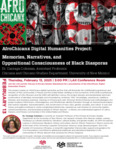 AfroChicanx Digital Humanities Project: Memories, Narratives, and Oppositional Consciousness of Black Diasporas