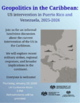 Geopolitics in the Caribbean: US Intervention in Puerto Rico and Venezuela, 2025-2026 by Latin American and Iberian Institute