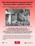 New Mexico Spanish Language Archival Recovery Project: Simposio y Plática by Gabriel Meléndez, Nasario García, María Dolores Gonzales, Alejandro López, and Aurora Martínez Kane