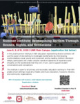 Summer Institute: Reimagining Borders Through Sounds, Sights, and Sensations by UNM Main Campus
