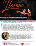 La Llorona: Reclaiming a Latin American Legend