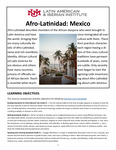 Afro-Latinidad: Mexico (Así somos: Afro Identities in the Coast)
