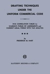 Drafting Techniques Under the Uniform Commercial Code