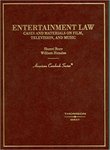 Entertainment Law: Cases and Materials on Film, Television, and Music by Sherri L. Burr and William D. Henslee