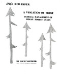 A Violation of Trust: Federal Management of Indian Forest Lands by Rich Nafziger