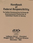 Handbook to Federal Responsibility to Indian Communities in Areas of Environmental Protection and Individual Health and Safety by LaDonna Harris and Maggie Gover