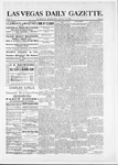 Las Vegas Daily Gazette, 07-12-1881 by J. H. Koogler