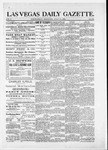 Las Vegas Daily Gazette, 07-20-1881 by J. H. Koogler