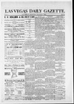 Las Vegas Daily Gazette, 08-06-1881 by J. H. Koogler