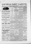 Las Vegas Daily Gazette, 10-08-1881 by J. H. Koogler