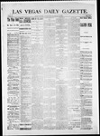 Las Vegas Daily Gazette, 03-18-1882 by J. H. Koogler