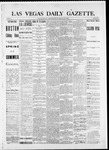 Las Vegas Daily Gazette, 03-25-1882 by J. H. Koogler
