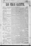 Las Vegas Gazette, 10-19-1872 by Louis Hommel