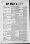 Las Vegas Gazette, 11-16-1872 by Louis Hommel
