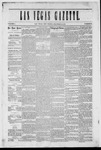 Las Vegas Gazette, 12-21-1872 by Louis Hommel