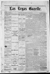 Las Vegas Gazette, 03-10-1877 by Louis Hommel
