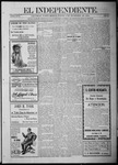 El independiente (Las Vegas, N.M.), 12-08-1910 by La Cía. Publicista de "El Independiente"