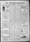 El independiente (Las Vegas, N.M.), 08-08-1907 by La Cía. Publicista de "El Independiente"