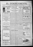 El independiente (Las Vegas, N.M.), 07-25-1907 by La Cía. Publicista de "El Independiente"