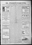 El independiente (Las Vegas, N.M.), 07-18-1907 by La Cía. Publicista de "El Independiente"