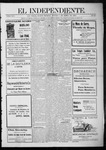 El independiente (Las Vegas, N.M.), 07-04-1907 by La Cía. Publicista de "El Independiente"