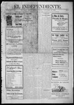 El independiente (Las Vegas, N.M.), 03-07-1907 by La Cía. Publicista de "El Independiente"